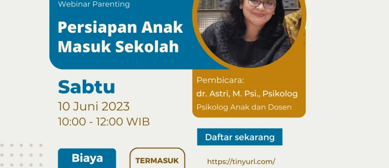 Webinar Parenting: Persiapan Anak Masuk Sekolah